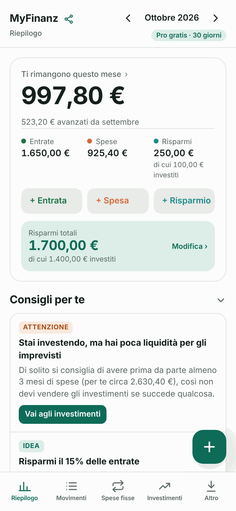 Schermata Riepilogo di MyFinanz: quanto ti rimane questo mese, entrate, spese e risparmi